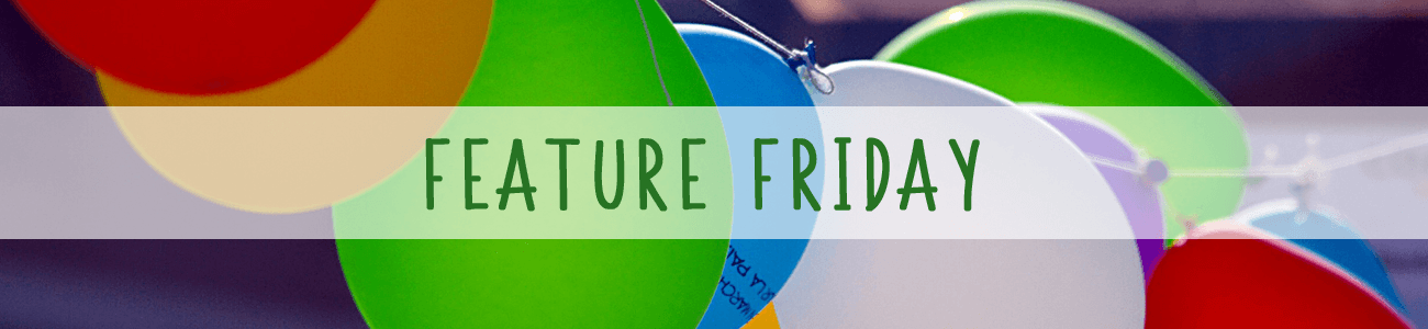 Feature Friday - Make Your Day Special